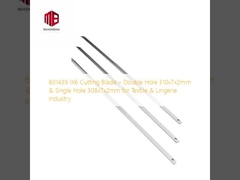 801439 IX6 Kesme bıçağı Tekstil ve iç çamaşır endüstrisi için çift delikli 310x7x2mm ve tek delikli 308x7x2mm